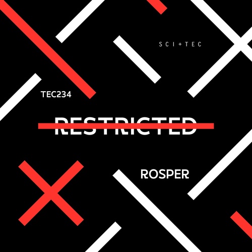 Rosper - Restricted [TEC234]